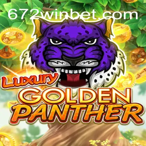 Descubra o Fascinante Mundo de LUXURYGOLDENPANTHER: Um Jogo que Conquista com a Palavra-Chave 672win